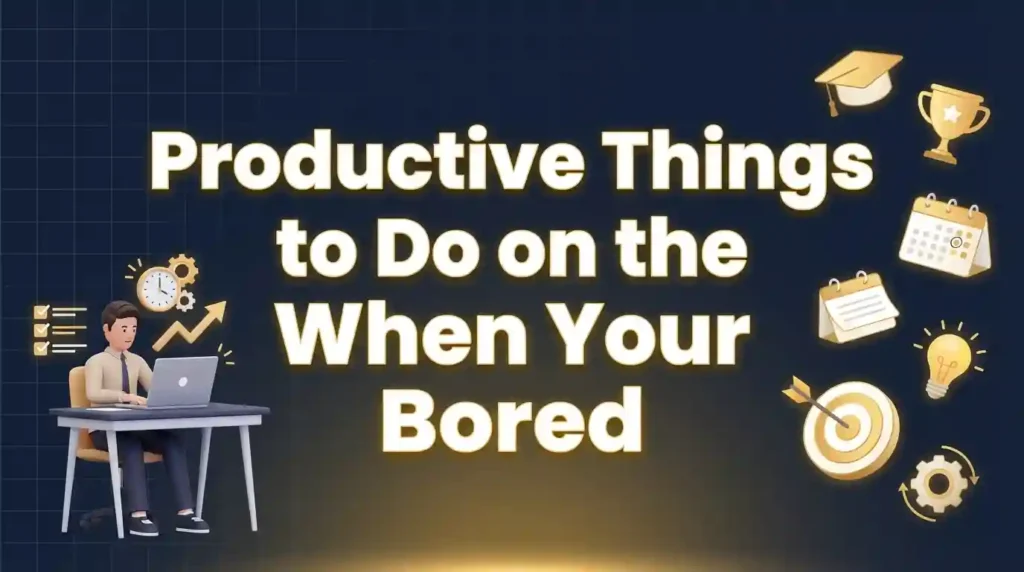 productive things to do on the computer when your bored image